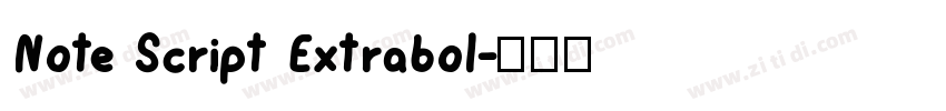 Note Script Extrabol字体转换